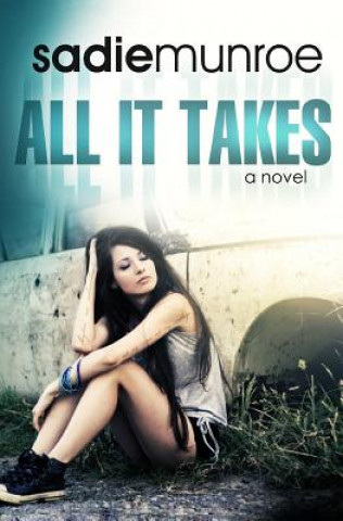 Βιβλίο All It Takes Sadie Munroe