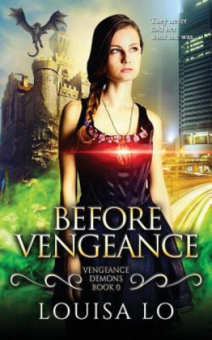 Kniha Before Vengeance Louisa Lo