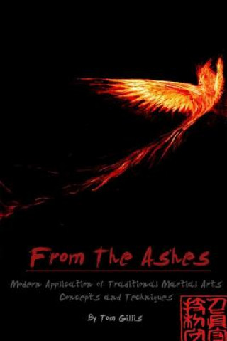 Knjiga From the Ashes Tom Gillis