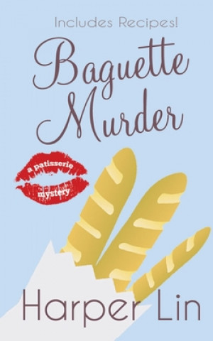 Kniha Baguette Murder Harper Lin