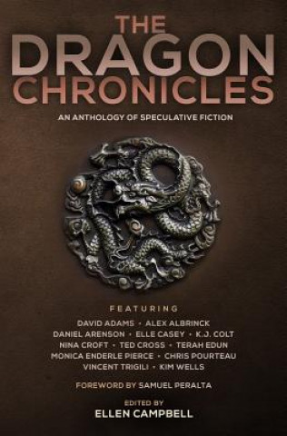 Kniha The Dragon Chronicles Samuel Peralta