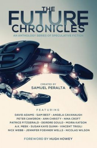 Könyv The Future Chronicles - Special Edition Samuel Peralta