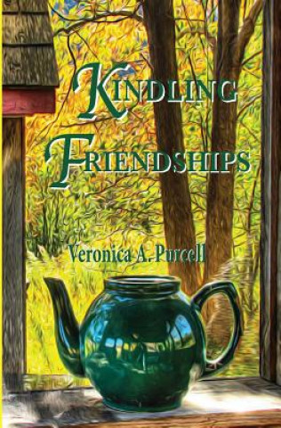 Książka Kindling Friendships Veronica a Purcell