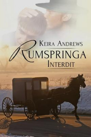 Book Rumspringa Interdit Keira Andrews