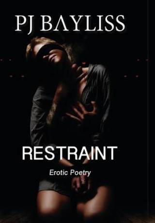 Carte Restraint P J Bayliss