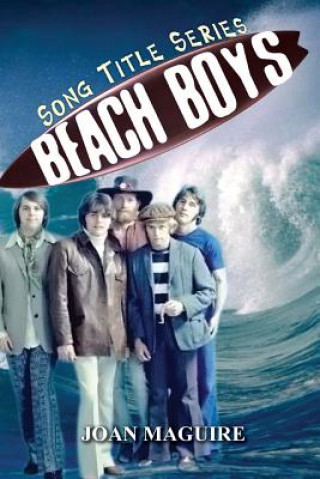 Könyv Beach Boys Large Print Song Title Series MS Joan P Maguire