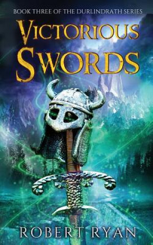 Книга Victorious Swords Robert Ryan