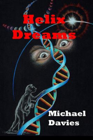 Kniha Helix Dreams Michael Davies