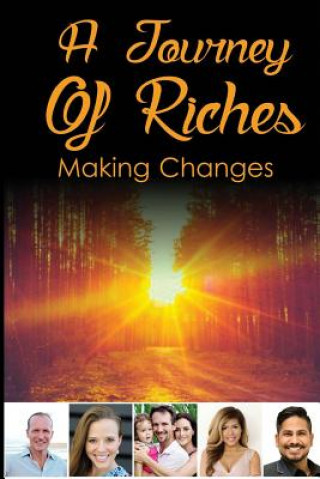 Knjiga A Journey Of Riches: Making Changes John Spender