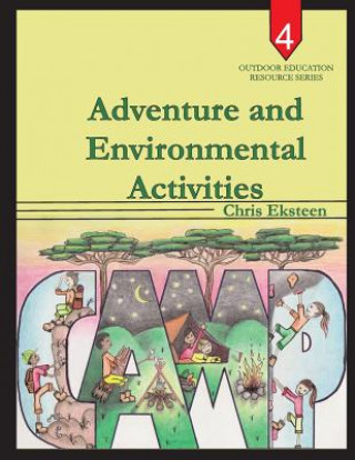 Kniha Adventure and Environmental Activities MR Chris Eksteen