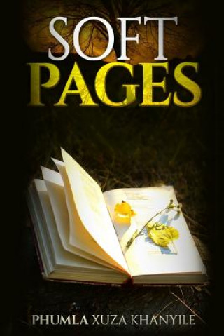 Knjiga Soft Pages Phumla Xuza Khanyile