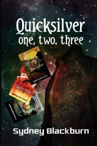 Knjiga Quicksilver One, Two, Three Sydney Blackburn