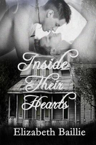 Книга Inside Their Hearts Elizabeth Baillie