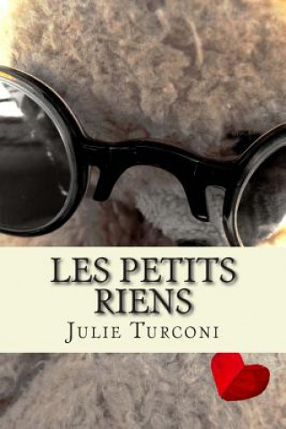 Kniha Les petits riens Julie Turconi