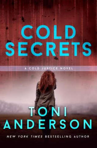 Książka Cold Secrets Toni Anderson