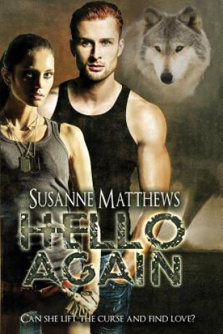 Książka Hello Again Susanne Matthews