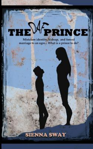 Kniha The Oaf Prince Sienna Sway