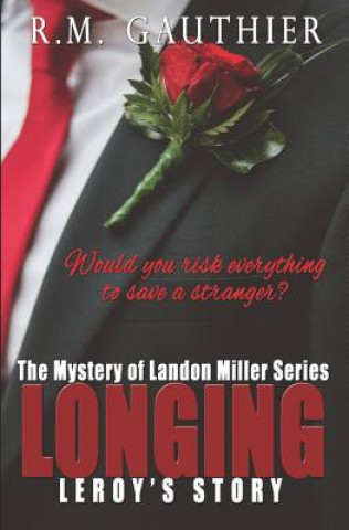 Book Longing R M Gauthier