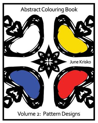 Carte Abstract Colouring Book Volume 2: Pattern Designs June Krisko