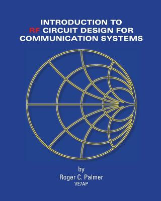 Kniha Introduction To RF Circuit Design For Communication Systems Roger C Palmer