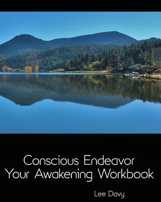 Könyv Conscious Endeavor: Your Awakening Workbook Lee Davy