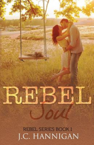 Libro Rebel Soul J C Hannigan