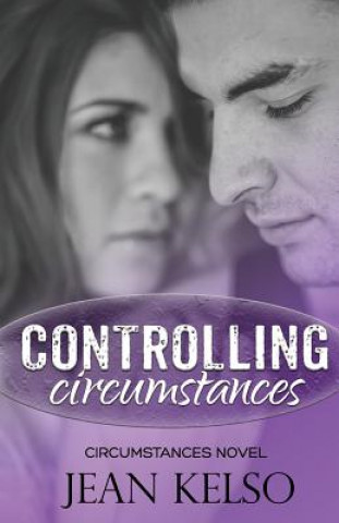 Book Controlling Circumstances Jean Kelso