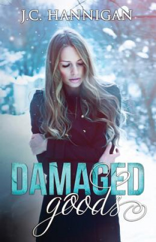 Buch Damaged Goods J C Hannigan