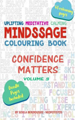 Kniha Mindssage Colouring Book Travel Size: Confidence Matters Soula Berdoussis - Neofotistos