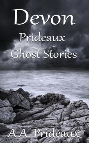 Boek Devon Prideaux Ghost Stories A. A. Prideaux