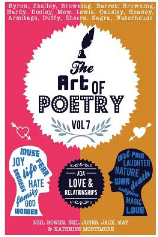 Carte The Art of Poetry: AQA Love & Relationships Neil Bowen