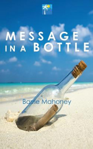 Kniha Message in a Bottle Barrie Mahoney