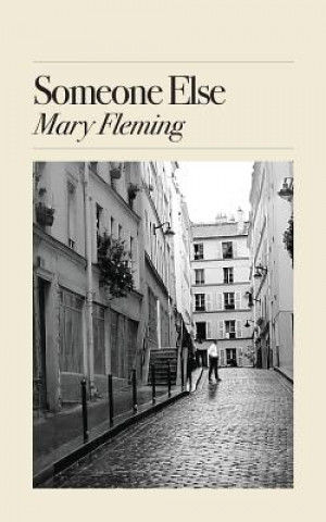 Kniha Someone Else Mary Fleming