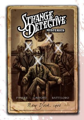 Kniha Strange Detective Mysteries Terry Pavlet