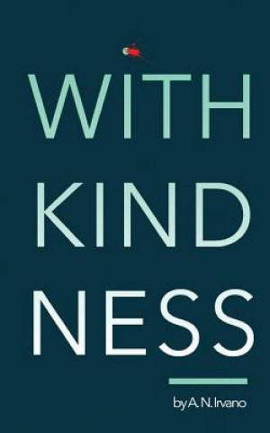 Book With Kindness A N Irvano