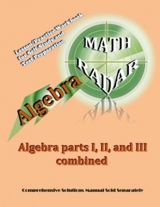 Kniha Algebra: Algebra Parts I, II, and III combined Aejeong Kang