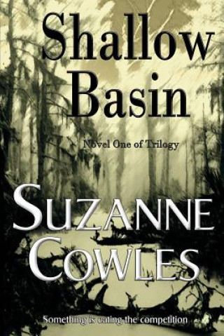 Книга Shallow Basin Suzanne Cowles