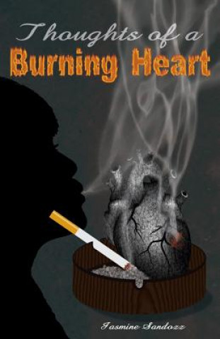Könyv Thoughts of a Burning Heart Jasmine Sandozz