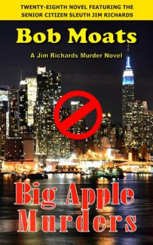 Kniha Big Apple Murders Bob Moats