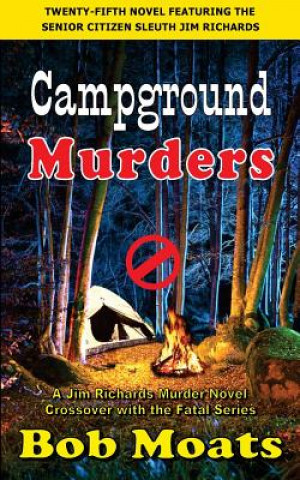 Книга Campground Murders Bob Moats