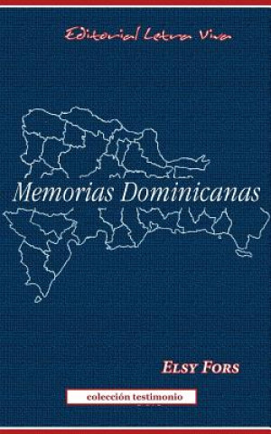 Knjiga Memorias Dominicanas Elsy Fors