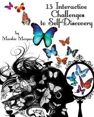 Carte 13 Interactive Challenges to Self-Discovery Marshie Morgan