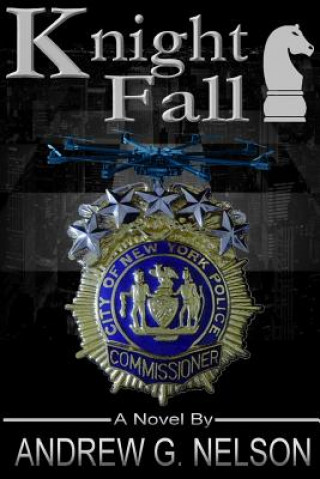 Knjiga Knight Fall Andrew G Nelson