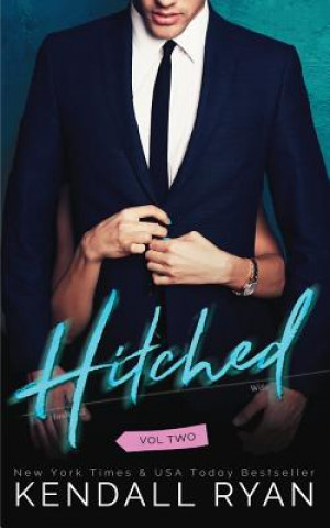 Книга Hitched Kendall Ryan