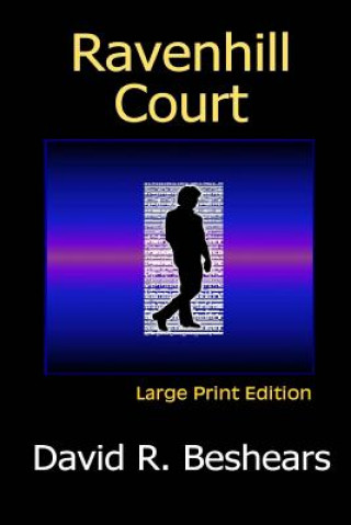 Kniha Ravenhill Court - LPE David R Beshears