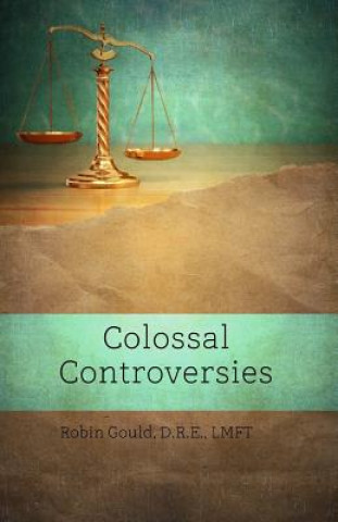 Buch Colossal Controversies Robin Gould