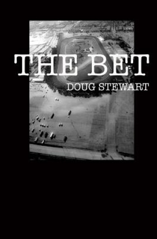 Book The Bet Doug Stewart