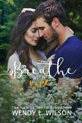 Book Breathe with me Wendy L Wilson