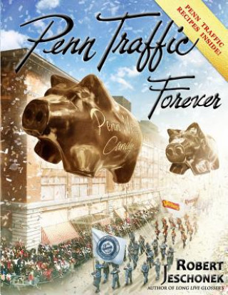 Knjiga Penn Traffic Forever Robert Jeschonek