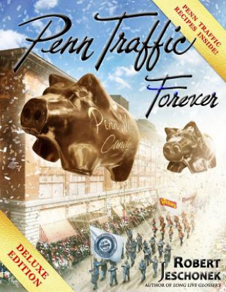 Book Penn Traffic Forever Deluxe Edition Robert Jeschonek